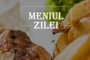 Meniul zilei